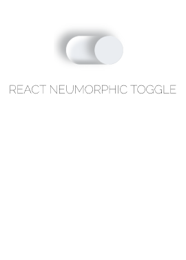 React Neumorphic Toggle project screenshot